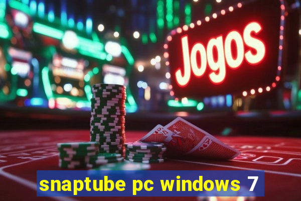 snaptube pc windows 7